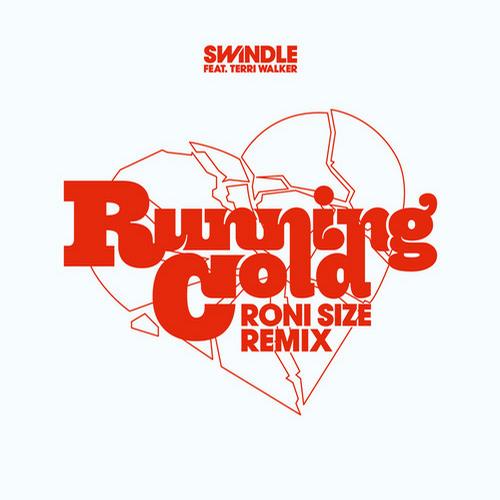 Swindle – Running Cold (Roni Size Remix)