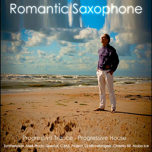 Syntheticsax – Syntheticsax Beautiful Romantic Saxophone & Progressive Trance