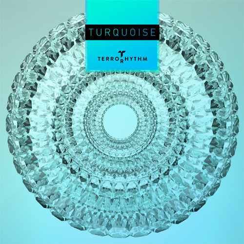 Terrorhythm – Turquoise