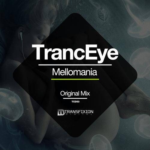 TrancEye – Mellomania
