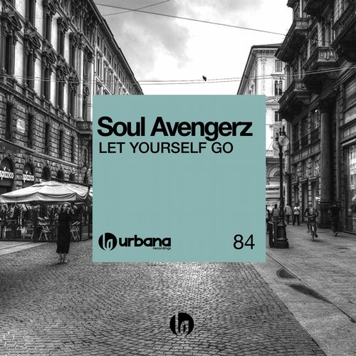 Soul Avengerz – Let Yourself Go