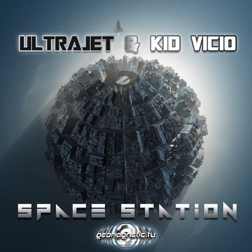 Ultrajett & Kid Vicio – Space Station