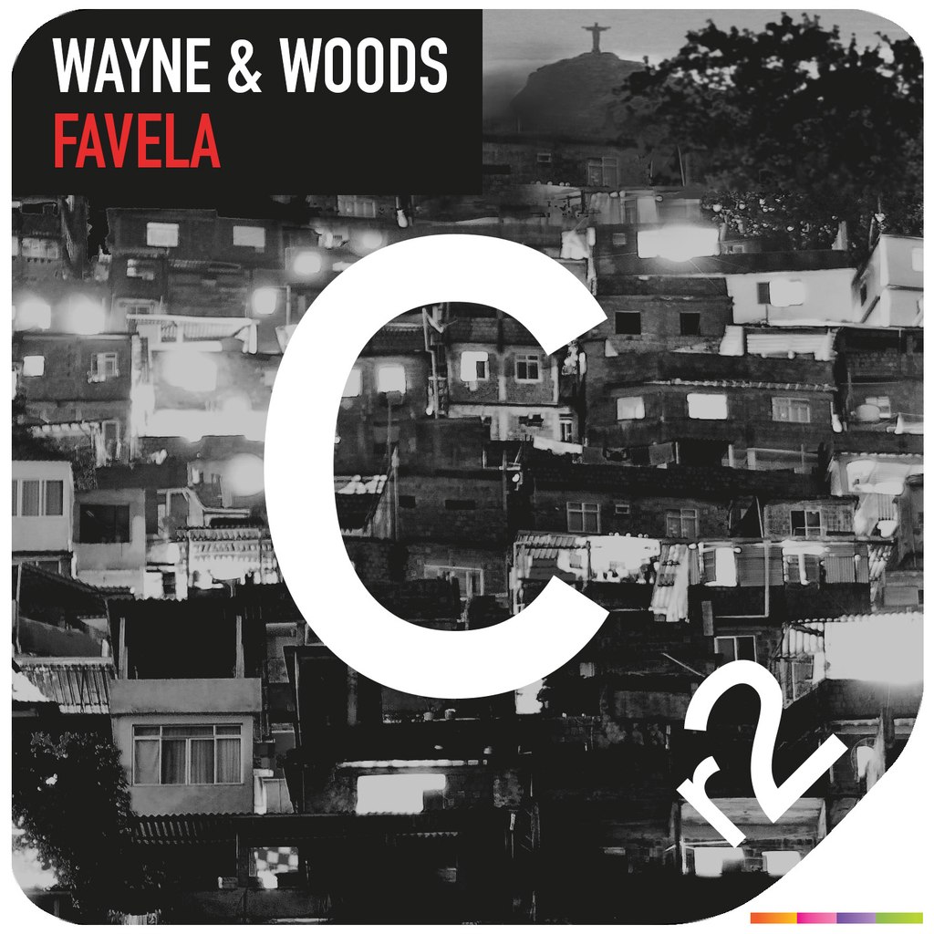 Wayne & Woods – Favela
