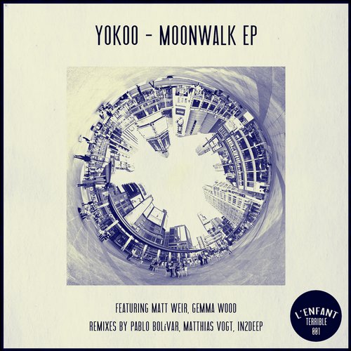 YokoO – Moonwalk EP