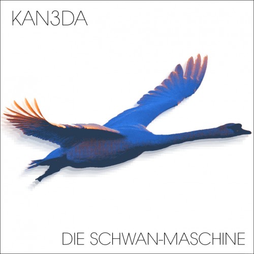 Kan3da – Die Schwan​-​Maschine