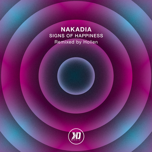 Nakadia – Signs Of Happiness EP