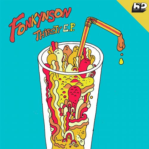 Fonkynson, G-Thor – Thirsty