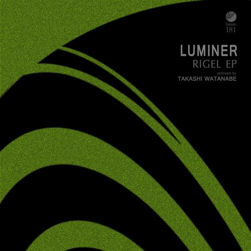 Luminer, Takashi Watanabe – Rigel