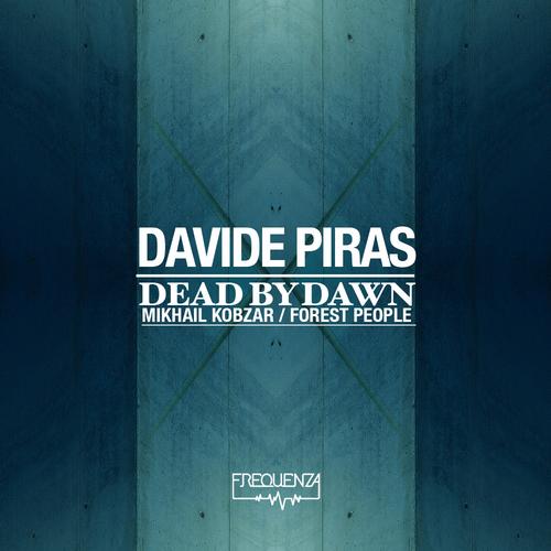 Davide Piras – Dead By Down