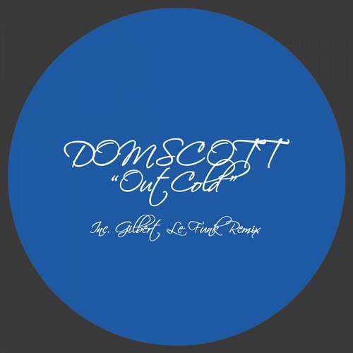 Domscott – Out Cold