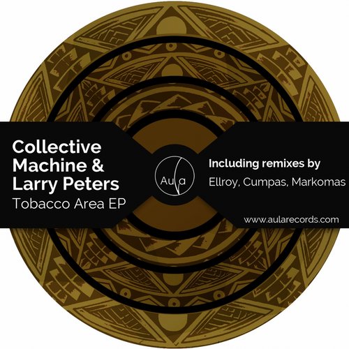 Larry Peters, Collective Machine – Tobacco Area