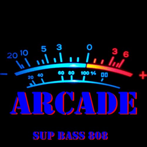 Arcade – Sup Bass 808
