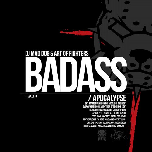 Art of Fighters & DJ Mad Dog – Badass