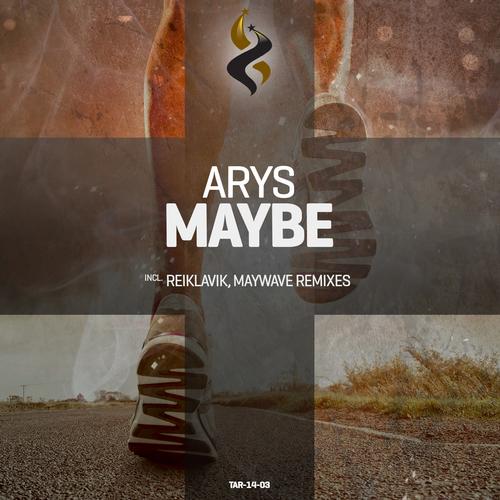 Arys – Maybe