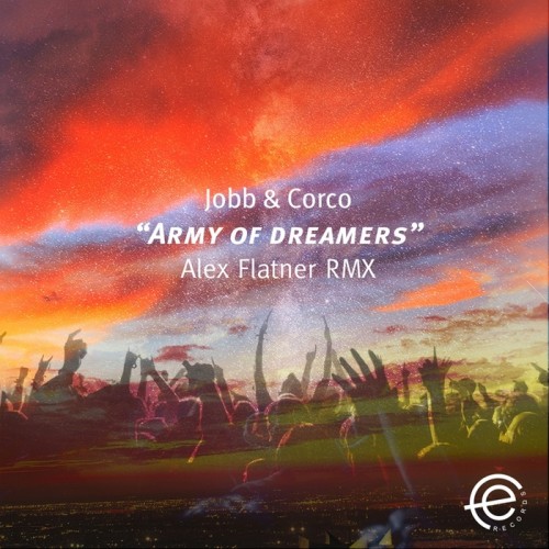 Jobb & Corco – Army Of Dreamers