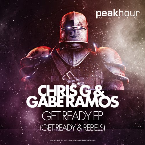 Chris G & Gabe Ramos – Get Ready EP