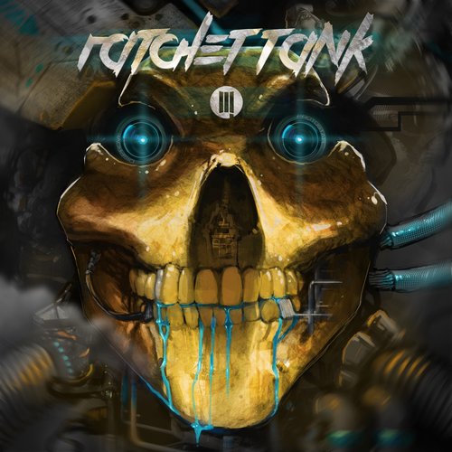 Disprove & Protostar – Ratchet Tank