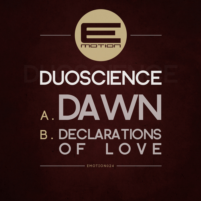 Duoscience – Dawn / Declarations Of Love