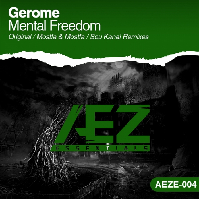 Gerome – Mental Freedom