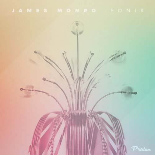 James Monro – Fonik
