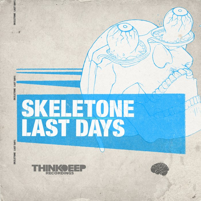 Skeletone – Last Days