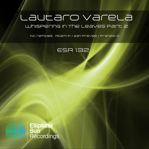 Lautaro Varela – Whispering In The Leaves Part 2