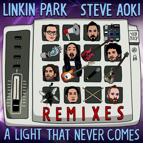 Linkin Park & Steve Aoki – A Light That Never Comes (Remixes)