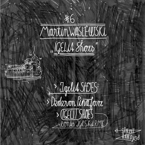 Martin Waslewski – Igelit Shoes