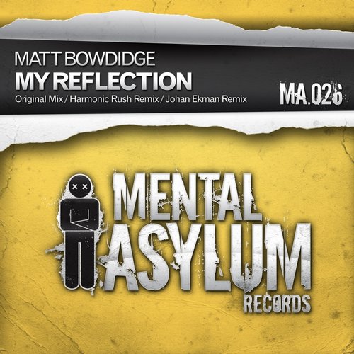 Matt Bowdidge – My Reflection