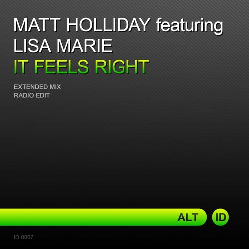 Matt Holliday & Lisa Marie – It Feels Right