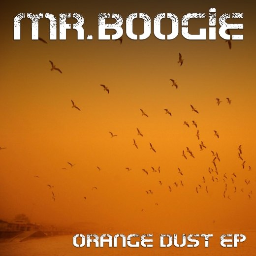 Mr.Boogie – Orange Dust EP
