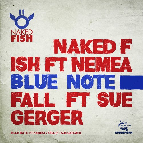 Naked Fish – Blue Note / Fall