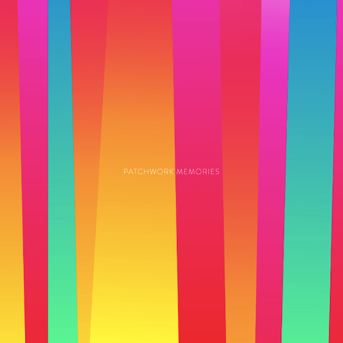 Daniel Bortz – Patchwork Memories