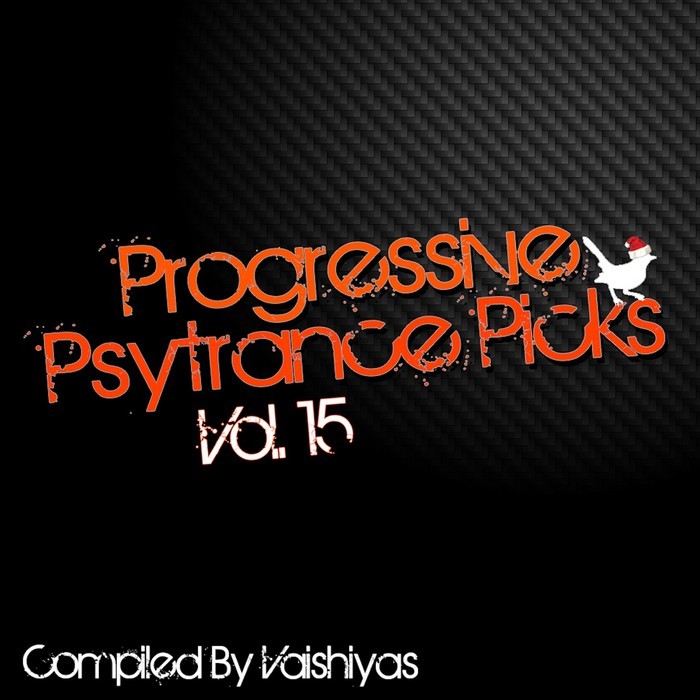 Progressive Psy Trance Picks Vol.15