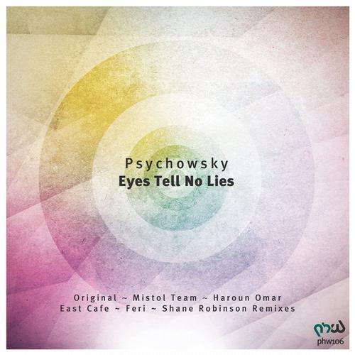 Psychowsky – Eyes Tell No Lies