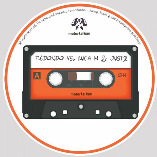 Redondo vs Luca M & JUST2 – Whistleblower EP