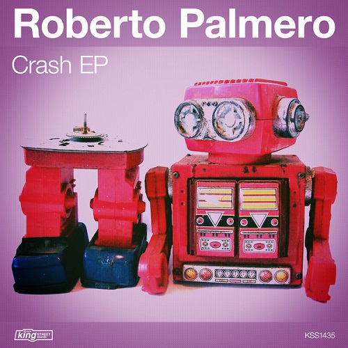 Roberto Palmero – Crash EP