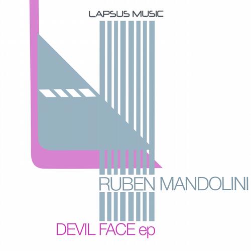 Ruben Mandolini – Devil Face EP