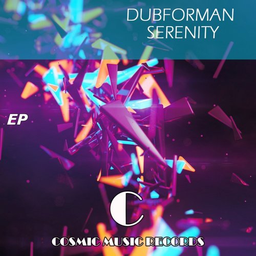 Dubforman – Serenity EP
