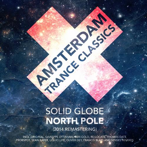 Solid Globe – North Pole (2014 Remastering)