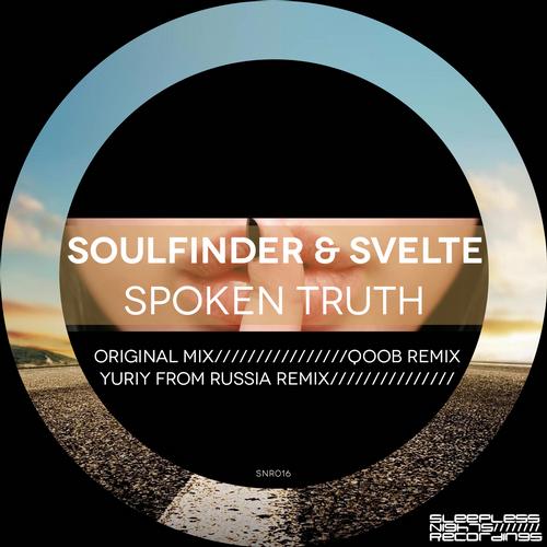 Soulfinder & Svelte – Spoken Truth