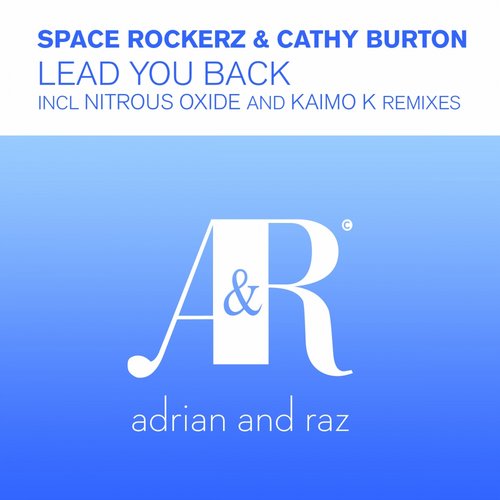 Space Rockerz & Cathy Burton – Lead You Back