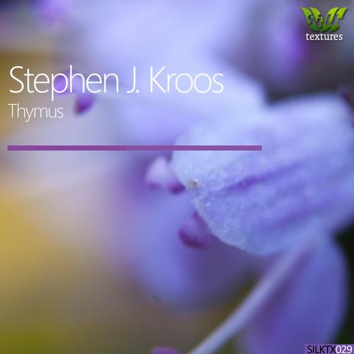 Stephen J. Kroos – Thymus