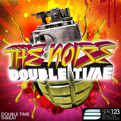 The Noise – Double Time