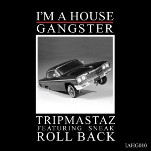 Tripmastaz – Roll Back
