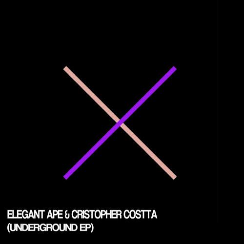 Cristopher Costta & Elegant Ape – Underground EP