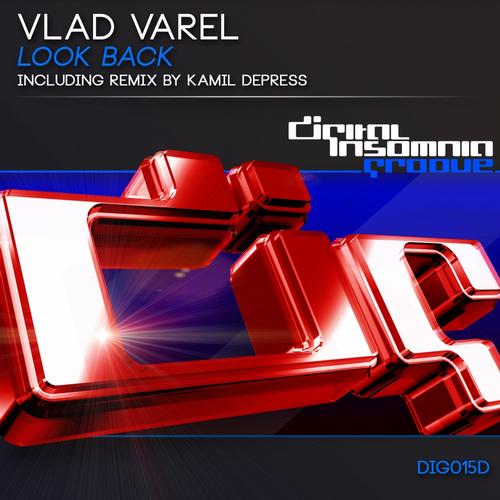 Vlad Varel – Look Back