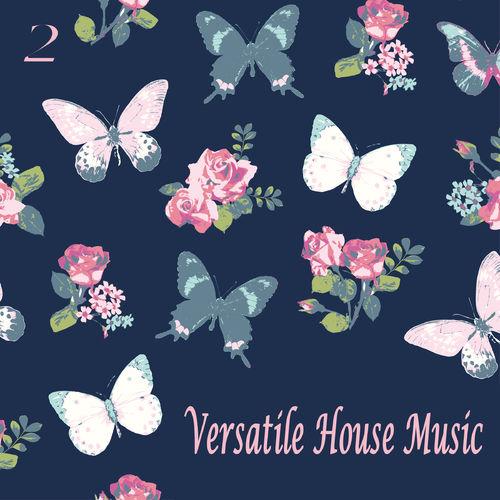 1391773957_versatile-house-music-vol.-2