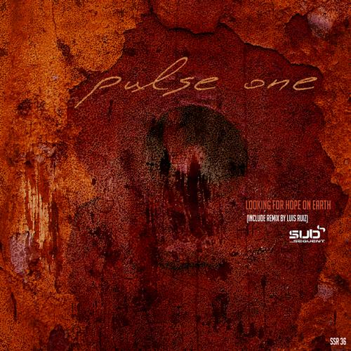 Pulse One – Looking For Hope On Earth