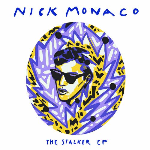 Nick Monaco – The Stalker